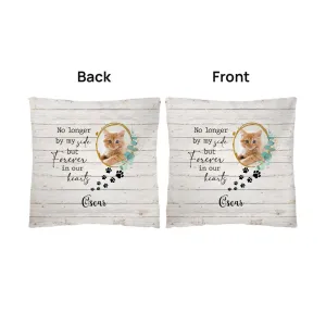 Memorial Pet No Longer by my Side but Forever in our Hearts Classic Pillow