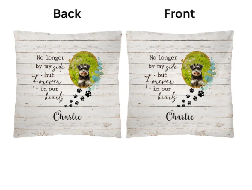 Memorial Pet No Longer by my Side but Forever in our Hearts Classic Pillow